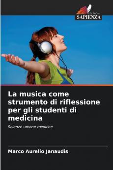 La musica come strumento di riflessione per gli studenti di medicina