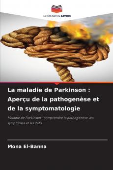 La maladie de Parkinson