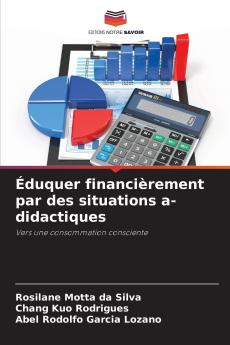 Éduquer financièrement par des situations a-didactiques