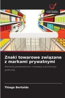 Znaki towarowe związane z markami prywatnymi