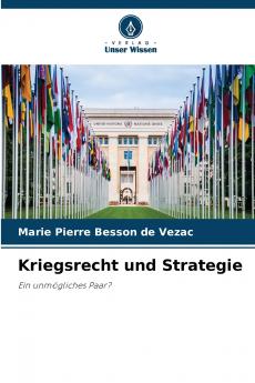 Kriegsrecht und Strategie