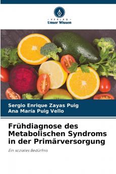 Frühdiagnose des Metabolischen Syndroms in der Primärversorgung