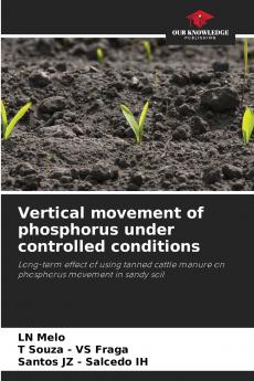 Vertical movement of phosphorus under controlled conditions