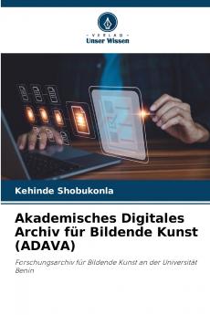 Akademisches Digitales Archiv für Bildende Kunst (ADAVA)