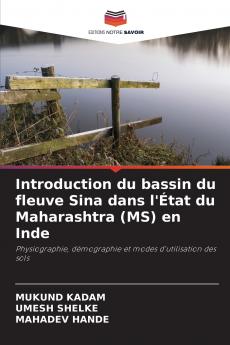Introduction du bassin du fleuve Sina dans l'État du Maharashtra (MS) en Inde