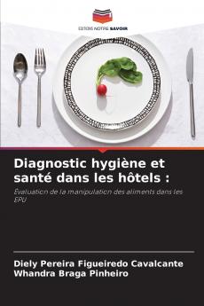 Diagnostic hygiène et santé dans les hôtels