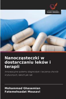 Nanocząsteczki w dostarczaniu leków i terapii