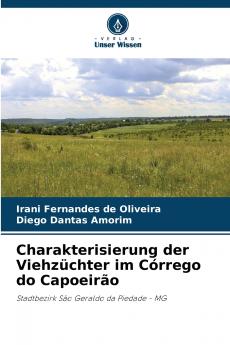 Charakterisierung der Viehzüchter im Córrego do Capoeirão