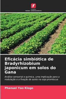 Eficácia simbiótica de Bradyrhizobium japonicum em solos do Gana