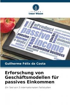 Erforschung von Geschäftsmodellen für passives Einkommen