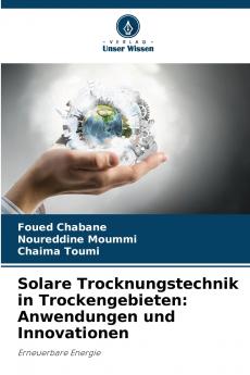 Solare Trocknungstechnik in Trockengebieten