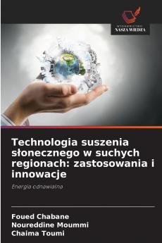 Technologia suszenia słonecznego w suchych regionach