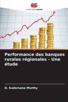 Performance des banques rurales régionales - Une étude