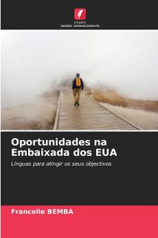 Oportunidades na Embaixada dos EUA