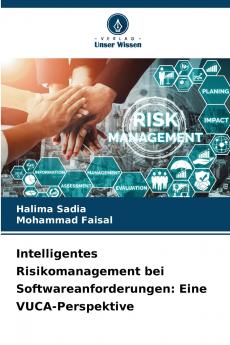 Intelligentes Risikomanagement bei Softwareanforderungen