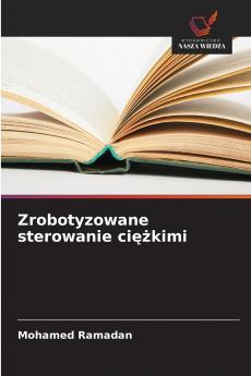 Zrobotyzowane sterowanie ciężkimi