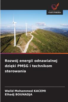 Rozwój energii odnawialnej dzięki PMSG i technikom sterowania