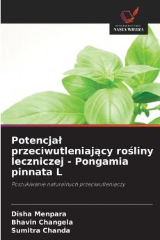 Potencjał przeciwutleniający rośliny leczniczej - Pongamia pinnata L