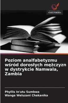 Poziom analfabetyzmu wśród dorosłych mężczyzn w dystrykcie Namwala Zambia
