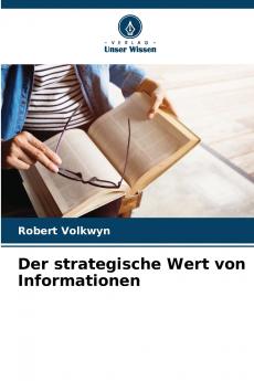 Der strategische Wert von Informationen