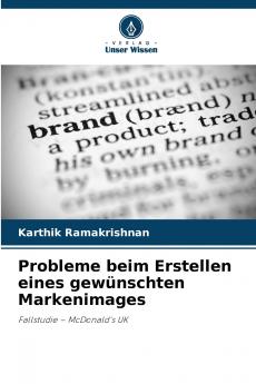 Probleme beim Erstellen eines gewünschten Markenimages
