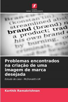 Problemas encontrados na criação de uma imagem de marca desejada