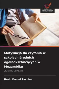 Motywacja do czytania w szkołach średnich ogólnokształcących w Mozambiku