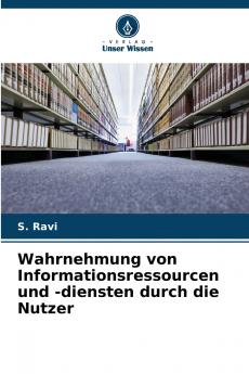 Wahrnehmung von Informationsressourcen und -diensten durch die Nutzer