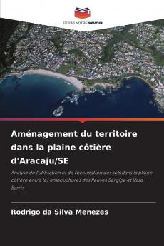Aménagement du territoire dans la plaine côtière d'Aracaju/SE