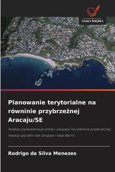 Planowanie terytorialne na równinie przybrzeżnej Aracaju/SE