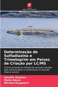 Determinação de Sulfadiazina e Trimetoprim em Peixes de Criação por LC/MS