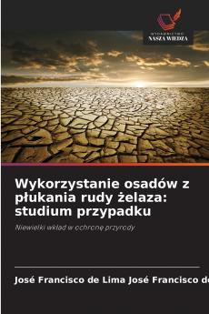 Wykorzystanie osadów z płukania rudy żelaza