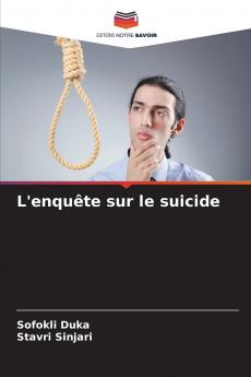 L'enquête sur le suicide