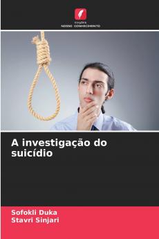 A investigação do suicídio