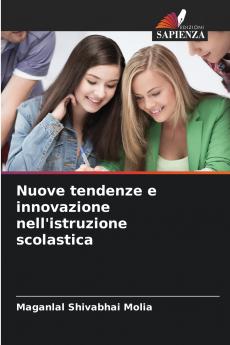 Nuove tendenze e innovazione nell'istruzione scolastica