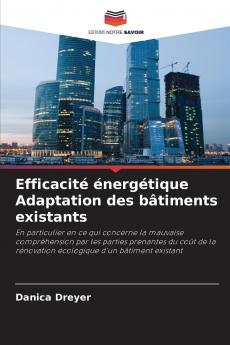 Efficacité énergétique Adaptation des bâtiments existants