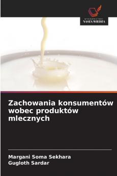 Zachowania konsumentów wobec produktów mlecznych