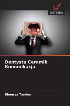 Dentysta Ceramik Komunikacja
