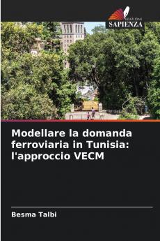 Modellare la domanda ferroviaria in Tunisia