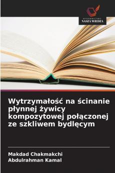 Wytrzymałość na ścinanie płynnej żywicy kompozytowej połączonej ze szkliwem bydlęcym