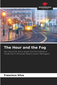The Hour and the Fog