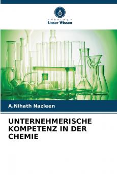 UNTERNEHMERISCHE KOMPETENZ IN DER CHEMIE