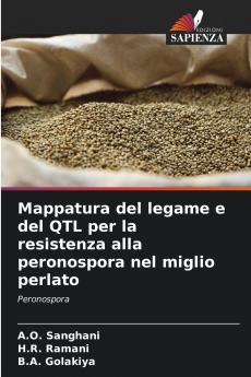 Mappatura del legame e del QTL per la resistenza alla peronospora nel miglio perlato