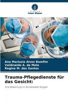 Trauma-Pflegedienste für das Gesicht