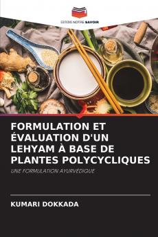 FORMULATION ET ÉVALUATION D'UN LEHYAM À BASE DE PLANTES POLYCYCLIQUES