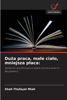 Duża praca małe ciało mniejsza płaca