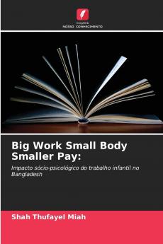 Big Work Small Body Smaller Pay