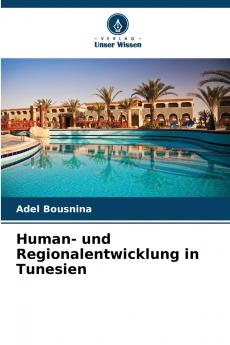 Human- und Regionalentwicklung in Tunesien