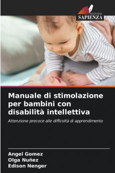 Manuale di stimolazione per bambini con disabilità intellettiva