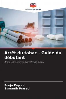 Arrêt du tabac - Guide du débutant